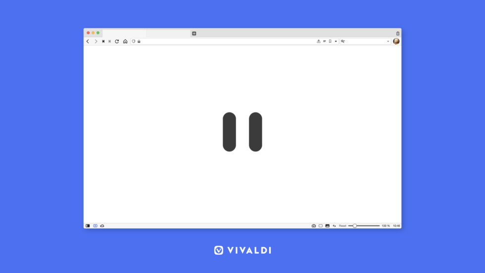 Vivaldi Browser gets a break!