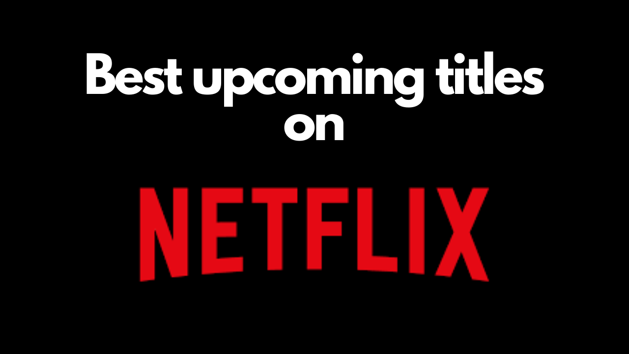 Best shows and movies on Netflix