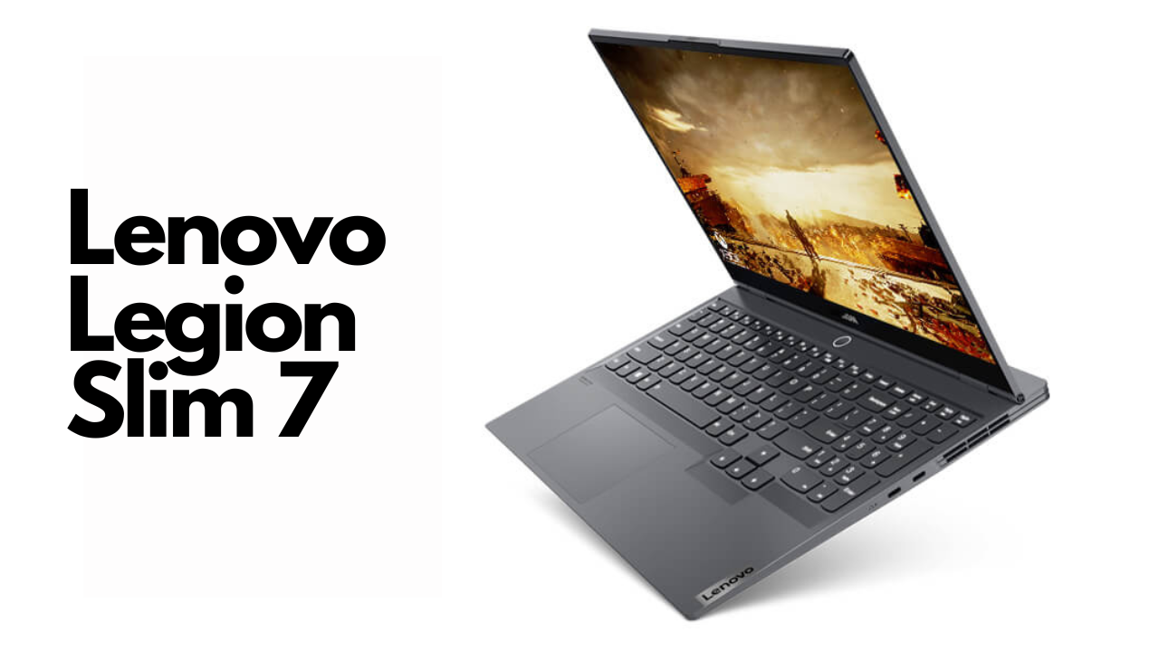 Lenovo Legion Slim 7 Gaming Laptop launched in India