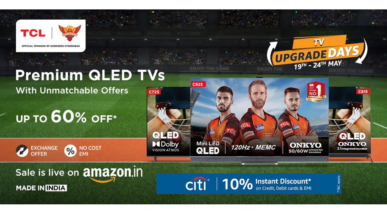 TCL TV Upgrade Days: Offers on Premium 4K, QLED & Mini LED TVs