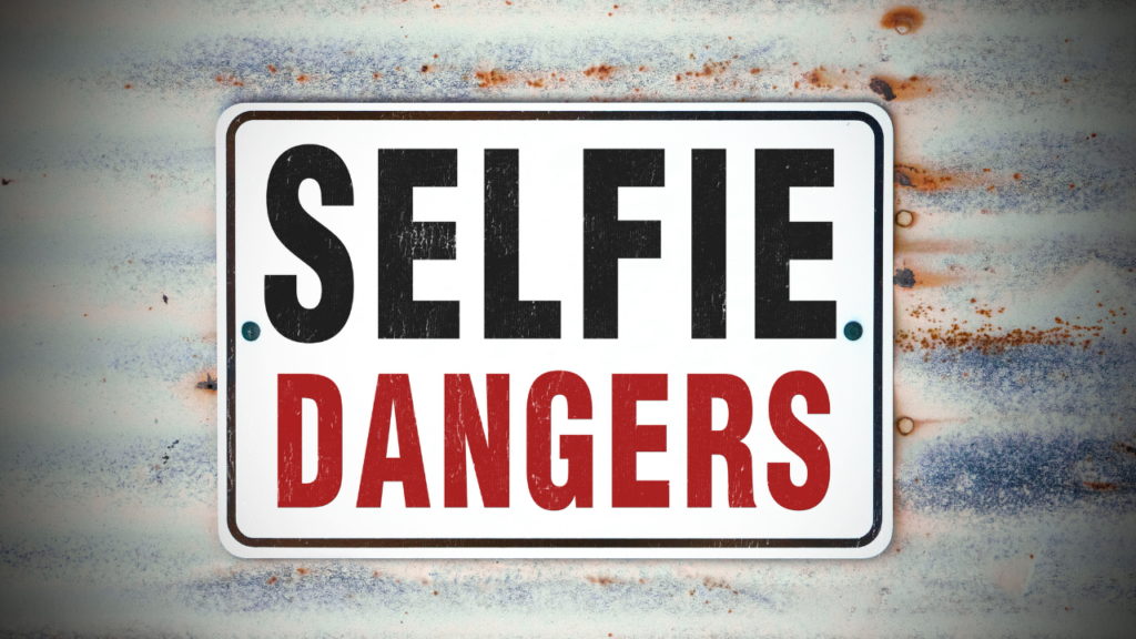 selfie danger