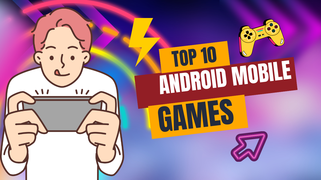 Phone Games: Best Mobile Games for Android & iOS in 2023