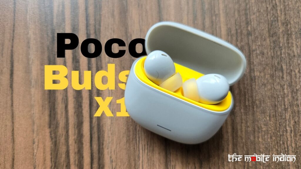 Poco Buds X1 Review: Built Well But How Do They Sound?